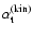$\alpha_{\rm t}^{\rm (kin)}$