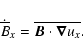 \begin{displaymath}%
\dot{\overline{B}}_x = \overline{{\vec B}\cdot{\vec \nabla}u_x}.
\end{displaymath}