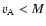 $v_{\rm A}<M$