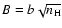 $B = b\sqrt{n_{\rm H}}$