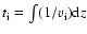 $t_{\rm i} = \int (1/v_{\rm i}){\rm d}z$