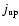 $j_{\rm up}$