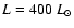 $L = 400~L_\odot$