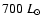 $700~L_\odot$