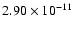 $2.90\times 10^{-11}$