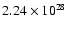 $2.24 \times 10^{28}$