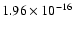 $1.96\times10^{-16}$