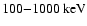 $100{-}1000~{\rm keV}$