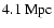 $4.1~{\rm Mpc}$