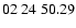 $ 02\ 24\ 50.29$