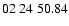 $ 02\ 24\ 50.84$