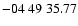 $ -04\ 49\ 35.77$