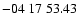 $ -04\ 17\ 53.43$