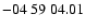 $ -04\ 59\ 04.01$