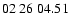 $ 02\ 26\ 04.51$