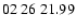 $ 02\ 26\ 21.99$