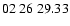 $ 02\ 26\ 29.33$