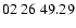 $ 02\ 26\ 49.29$