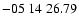 $ -05\ 14\ 26.79$
