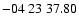 $ -04\ 23\ 37.80$