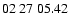 $ 02\ 27\ 05.42$
