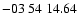 $ -03\ 54\ 14.64$