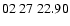 $ 02\ 27\ 22.90$
