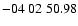 $ -04\ 02\ 50.98$