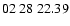 $ 02\ 28\ 22.39$