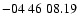 $ -04\ 46\ 08.19$