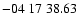$ -04\ 17\ 38.63$