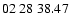 $ 02\ 28\ 38.47$