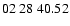 $ 02\ 28\ 40.52$