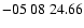 $ -05\ 08\ 24.66$