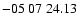 $ -05\ 07\ 24.13$