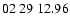 $ 02\ 29\ 12.96$