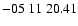 $ -05\ 11\ 20.41$