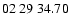 $ 02\ 29\ 34.70$