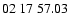 $02 \ 17 \ 57.03 $