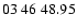 $ 03 \ 46 \ 48.95$