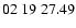 $02 \ 19 \ 27.49 $