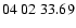 $ 04 \ 02 \ 33.69$