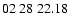 $02 \ 28 \ 22.18 $
