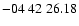 $ -04\ 42\ 26.18$