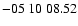 $ -05\ 10\ 08.52$