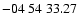 $ -04\ 54\ 33.27$