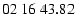 $ 02\ 16\ 43.82$
