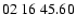 $ 02\ 16\ 45.60$
