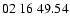 $ 02\ 16\ 49.54$