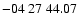 $ -04\ 27\ 44.07$